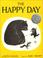 Cover of: The Happy Day (Caldecott Honor Books)