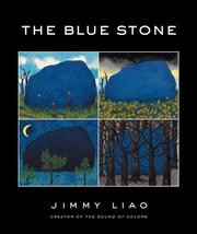 Cover of: The Blue Stone by Jimmy Liao