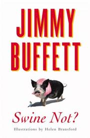 Cover of: Swine Not? by Jimmy Buffett