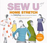 Cover of: Sew U Home Stretch: The Built by Wendy Guide to Sewing Knit Fabrics