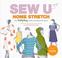 Cover of: Sew U Home Stretch