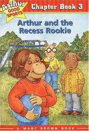 Cover of: Arthur and the recess rookie