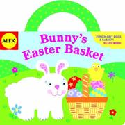 Cover of: Bunny's Easter Basket (Alex Toys)
