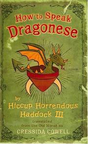 Cover of: How to Speak Dragonese (Heroic Misadventures of Hiccup Horrendous Haddock III)