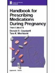 Cover of: Handbook for prescribing medications during pregnancy by [edited by] Donald R. Coustan, Tara K. Mochizuki.