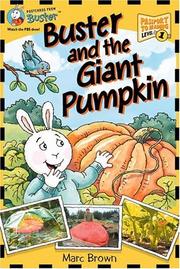 Cover of: Buster and the giant pumpkin