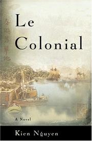 Cover of: Le Colonial: A Novel