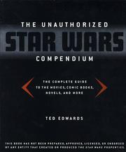 The unauthorized Star wars compendium by Ted Edwards