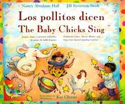 Los pollitos dicen by Nancy Abraham Hall, Jill Syverson-Stork, Kay Chorao