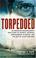 Cover of: Torpedoed