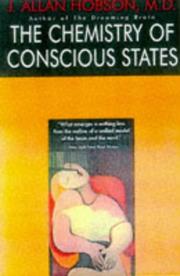 Cover of: The Chemistry of Conscious States by J. Allan Hobson