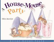 Cover of: A House-Mouse Party: House-Mouse Tales