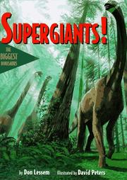 Cover of: Supergiants!: the biggest dinosaurs