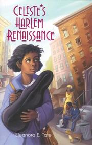 Cover of: Celeste's Harlem Renaissance by Eleanora E. Tate