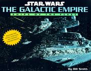 Cover of: Star wars, the Galactic Empire by Smith, Bill