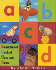 Cover of: ABCD: an alphabet book of cats and dogs