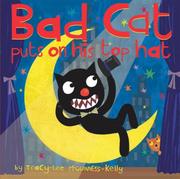 Cover of: Bad Cat puts on his top hat