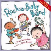 Cover of: Rock-a-baby band by Kate McMullan