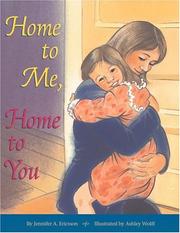 Cover of: Home to me, home to you
