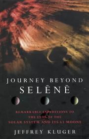 Cover of: Journey Beyond Selene by Jeffrey Kluger