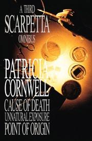 Cover of: A Third Scarpetta Omnibus by Patricia Cornwell