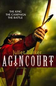 Cover of: Agincourt by Juliet R. V. Barker