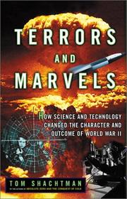 Cover of: Terrors and Marvels: How Science and Technology Changed the Character and Outcome of World War II