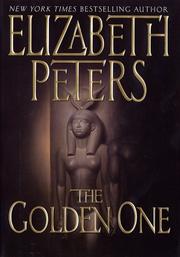 Cover of: The golden one by Elizabeth Peters, Elizabeth Peters