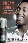 Cover of: Dream Boogie: The Triumph of Sam Cooke