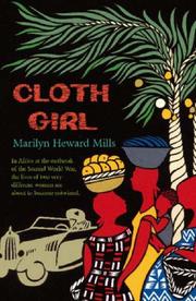 Cloth Girl by Marilyn Heward Mills