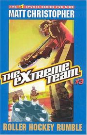 Cover of: The Extreme Team #3 by Matt Christopher