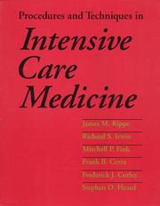 Cover of: Procedures and techniques in intensive care medicine