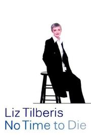 No time to die by Liz Tilberis