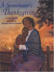 Cover of: A strawbeater's thanksgiving