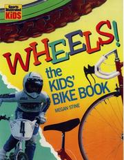 Cover of: Wheels! by Megan Stine