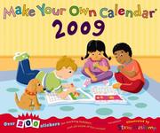 Cover of: Make Your Own Calendar 2009