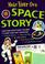 Cover of: Make Your Own Space Story