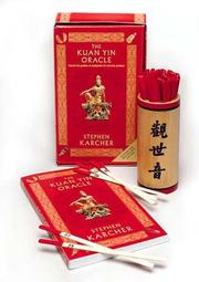 The Kuan Yin Oracle by Stephen Karcher