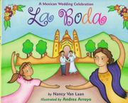 Cover of: LA Boda: A Mexican Wedding Celebration