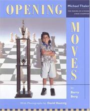 Cover of: Opening Moves : The Making of a Young Chess Champion: Michael Thaler