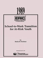 School-To-Work Transition for At-Risk Youth by Sheila H. Feichtner