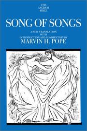 Cover of: Song of songs by a new translation with introd. and commentary by Marvin H. Pope.
