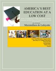 Cover of: America's Best Education At A Low Cost: Series Comprehensive Guide to the Best Academic Programs and Best Buys in College Education in the United States