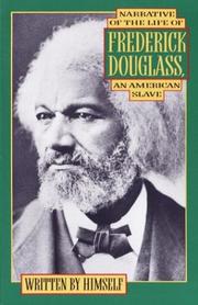 Cover of: Narrative of the Life of Frederick Douglass, an American Slave by Frederick Douglass
