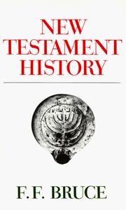 Cover of: New Testament History by F.F. Bruce, Bruce, F. F.