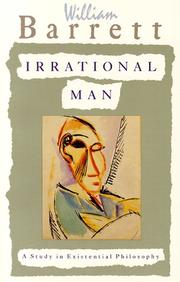 Cover of: Irrational man: a study in existential philosophy.