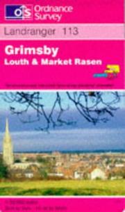 Cover of: Grimsby, Louth and Market Rasen (Landranger Maps) by Ordnance Survey