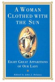 Cover of: A Woman Clothed with the Sun (Image Book) by John J. Delaney