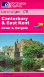 Cover of: Canterbury and East Kent, Dover and Margate (Landranger Maps) by Ordnance Survey