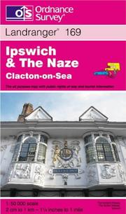 Cover of: Ipswich and the Naze, Clacton-on-Sea (Landranger Maps)